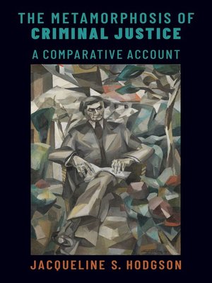 cover image of The Metamorphosis of Criminal Justice